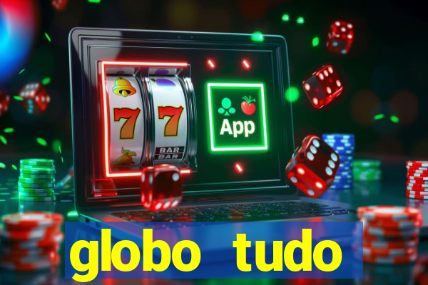 globo tudo absolutamente sobre esporte